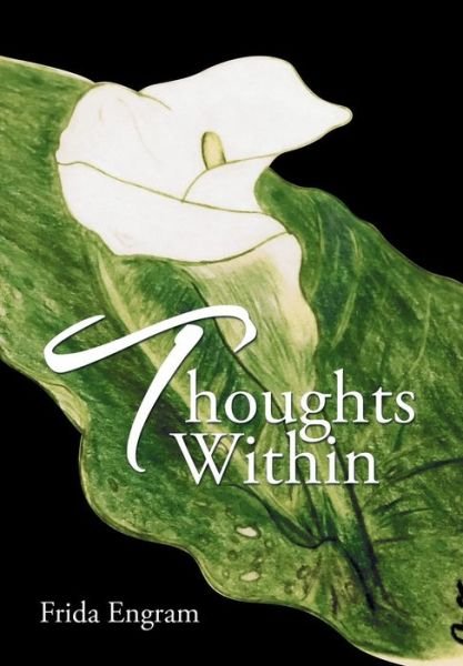 Cover for Frida Engram · Thoughts Within (Hardcover Book) (2015)