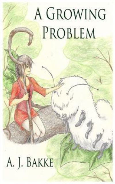 Cover for A J Bakke · A Growing Problem (Paperback Bog) (2015)