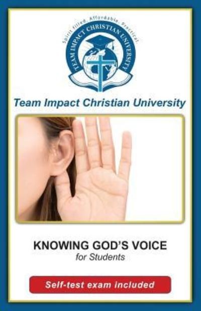 Cover for Team Impact Christian University · KNOWING GOD'S VOICE for students (Pocketbok) (2015)