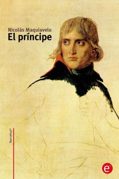 Cover for Nicolas Maquiavelo · El principe (Paperback Book) (2016)