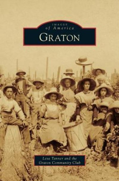 Cover for Lesa Tanner · Graton (Hardcover Book) (2009)