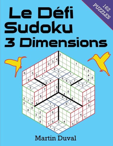 Cover for Martin Duval · Le defi Sudoku 3 Dimensions (Paperback Book) (2016)