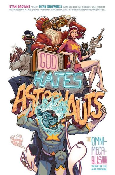 Cover for Phil Hester · God Hates Astronauts: The Omni-Mega-Bus (Paperback Book) (2022)