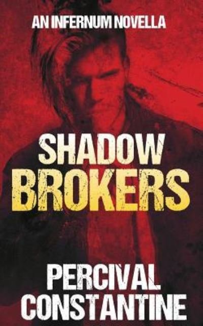 Cover for Percival Constantine · Shadow Brokers (Paperback Book) (2016)