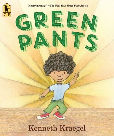 Green Pants - Kenneth Kraegel - Böcker - Candlewick Press,U.S. - 9781536202885 - 14 april 2020