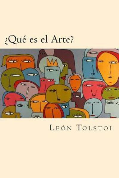 Cover for Léon Tolstoï · ?Que es el Arte? (Paperback Book) (2016)