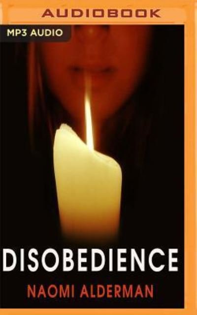 Cover for Naomi Alderman · Disobedience (MP3-CD) (2017)