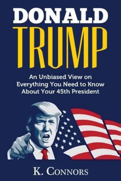 Cover for K Connors · Donald Trump (Paperback Book) (2017)