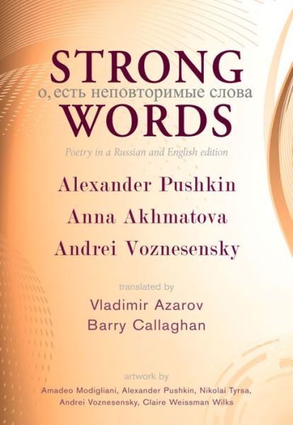 Cover for Alexander Pushkin · Strong Words: Poetry in a Russian and English Edition (Taschenbuch) (2014)