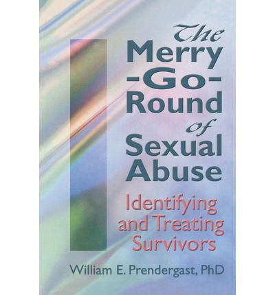 Cover for Letitia C Pallone · The Merry-Go-Round of Sexual Abuse: Identifying and Treating Survivors (Paperback Book) (1993)