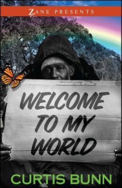 Cover for Curtis Bunn · Welcome to My World: A Novel (Paperback Book) (2017)