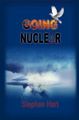 Cover for Stephen Hart · Going Nuclear (Paperback Book) (2017)