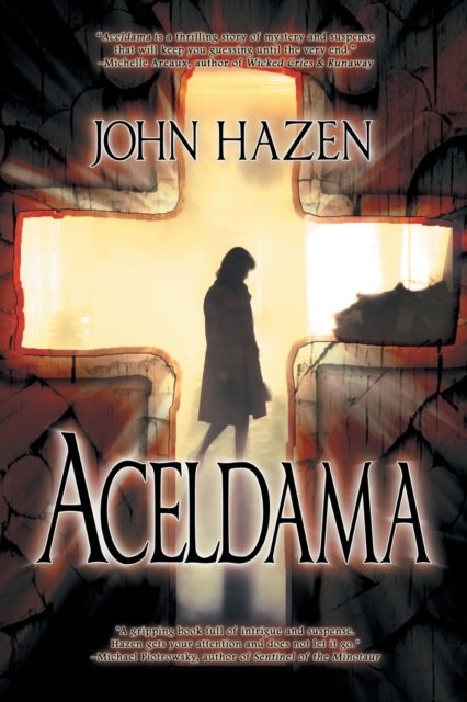 Cover for John Hazen · Aceldama (Taschenbuch) (2016)