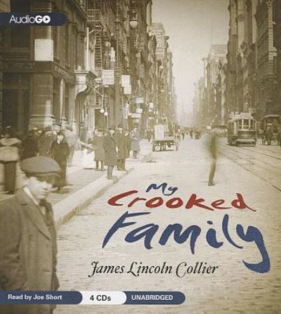 Cover for James Lincoln Collier · My Crooked Family (CD) (2013)