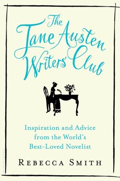 Cover for Rebecca Smith · The Jane Austen writers' club (Buch) [First U.S. edition. edition] (2016)