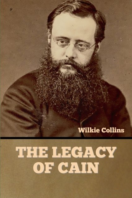 Cover for Wilkie Collins · Legacy of Cain (Bog) (2022)