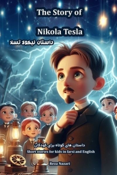 Cover for Reza Nazari · Story of Nikola Tesla (Book) (2024)