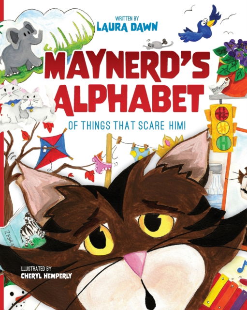 Cover for Laura Dawn · Maynerd's Alphabet of Things that Scare Him! (Paperback Book) (2021)