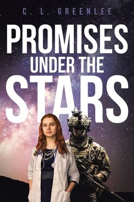 Cover for C L Greenlee · Promises Under the Stars (Paperback Book) (2020)