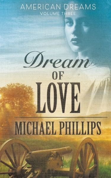Cover for Michael Phillips · Dream of Love (Paperback Book) (2020)