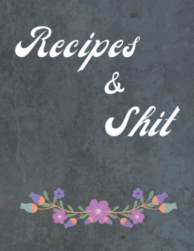 Cover for Madzia ForHome · Recipes &amp; Shit (Paperback Book) (2020)