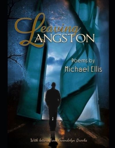 Cover for MIchael Ellis · Leaving Langston (Paperback Book) (2020)