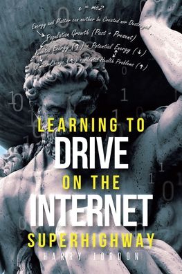 Cover for Harry Jordon · Learning to Drive on the Internet Superhighway (Paperback Book) (2021)