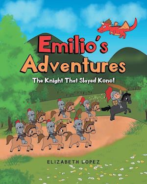 Cover for Elizabeth Lopez · Emilio's Adventures (Paperback Book) (2022)