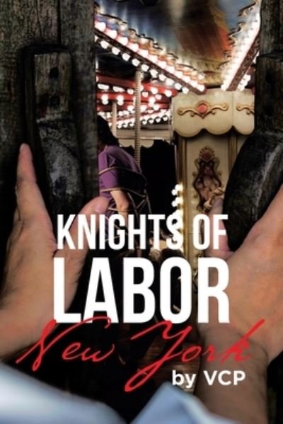 Cover for Vcp · Knights of Labor (Paperback Bog) (2022)
