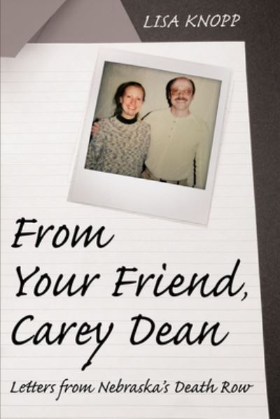 Cover for Lisa Knopp · From Your Friend, Carey Dean (Book) (2022)