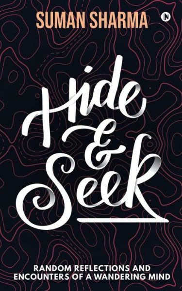 Cover for Suman Sharma · Hide &amp; Seek (Paperback Book) (2019)