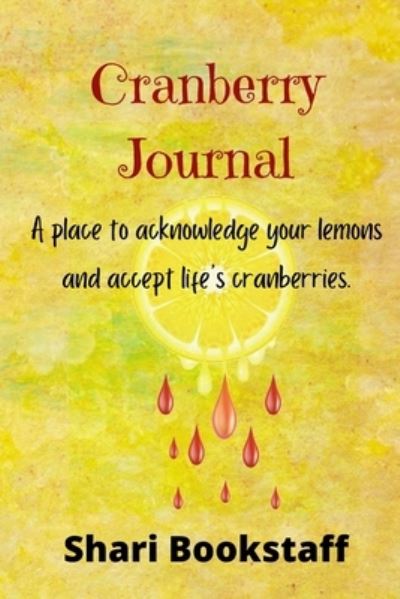 Cover for Shari Bookstaff · Cranberry Journal! (Paperback Book) (2020)