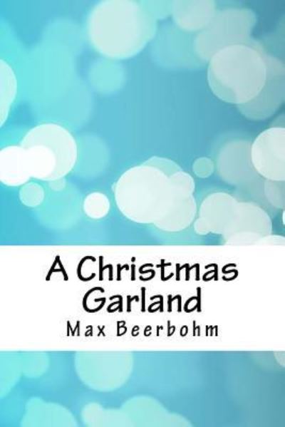 Cover for Max Beerbohm · A Christmas Garland (Paperback Book) (2018)