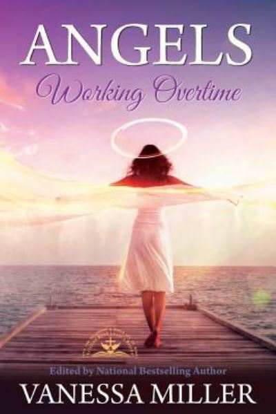 Cover for Karen Deslandes · Angels Working Overtime (Paperback Book) (2018)