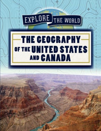 Cover for Jill Keppeler · Geography of the United States and Canada (Book) (2020)