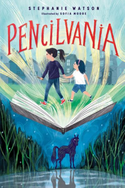 Cover for Stephanie Watson · Pencilvania (Paperback Book) (2021)