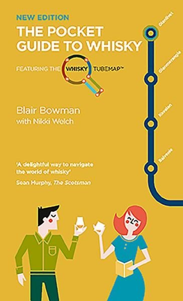Cover for Blair Bowman · The Pocket Guide to Whisky: Featuring the Whisky Tube Map - Birlinn Pocket Guides (Paperback Book) [New edition] (2020)