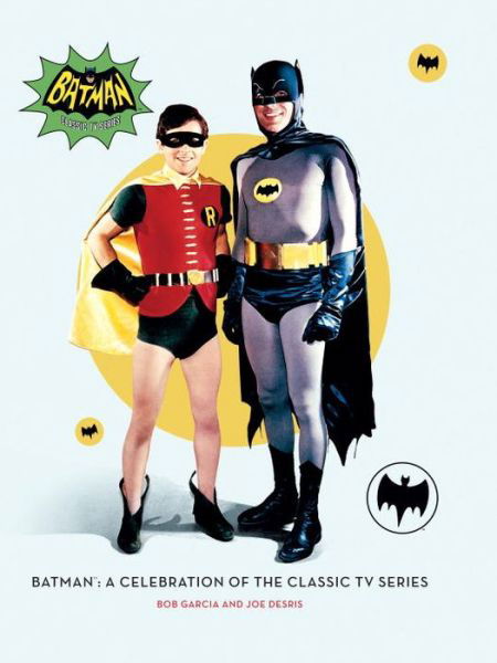 Cover for Titan Books · Batman a Celebration of the Classic TV Series (Bok) (2016)