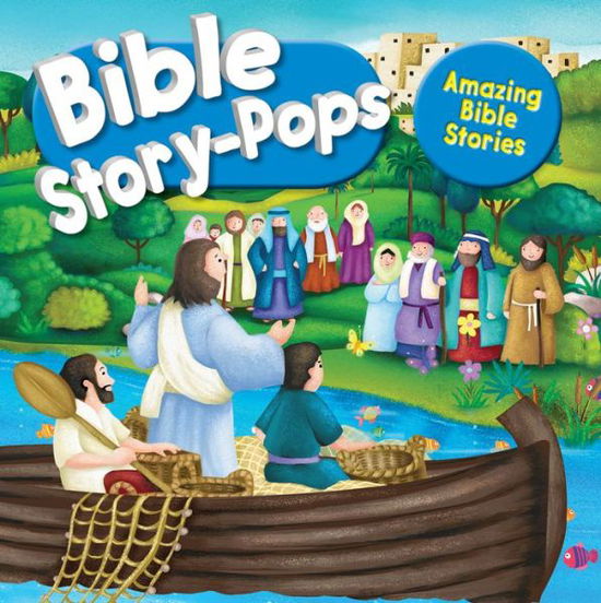 Cover for Juliet David · Amazing Bible Stories - Bible Story Pops (Hardcover Book) [New edition] (2019)