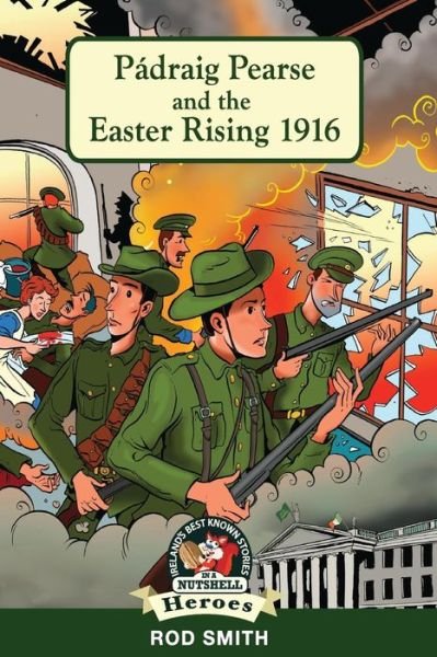 Cover for Rod Smith · Padraig Pearse and the Easter Rising 1916 (Paperback Book) (2017)
