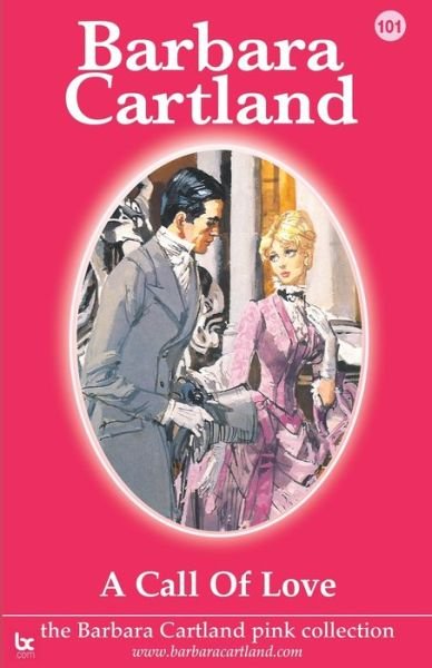 Cover for Barbara Cartland · A Call of Love (Paperback Book) (2021)