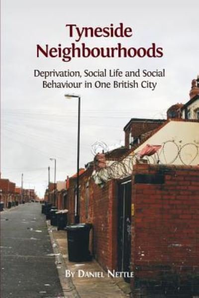 Cover for Daniel Nettle · Tyneside Neighbourhoods (Pocketbok) (2015)