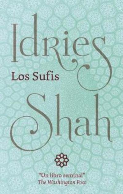Cover for Idries Shah · Los Sufis (Hardcover Book) (2018)