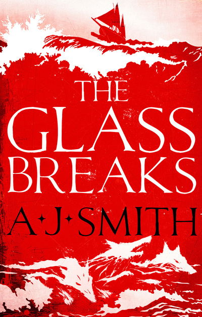 Cover for A.J. Smith · The Glass Breaks - Form and Void (Hardcover Book) (2019)