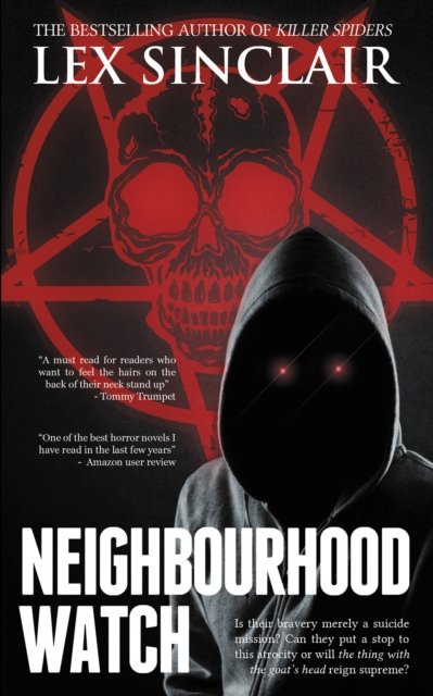 Cover for Lex Sinclair · Neighbourhood Watch (Pocketbok) (2013)