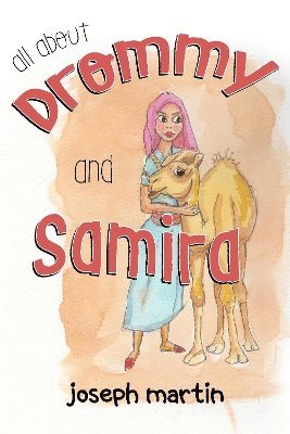 Cover for Joseph Martin · All About Drommy and Samira (Paperback Book) (2024)