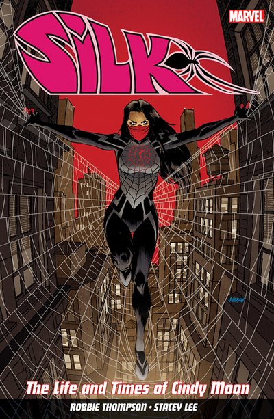 Cover for Robbie Thompson · Silk Vol. 0: The Life and Times of Cindy Moon (Taschenbuch) (2015)