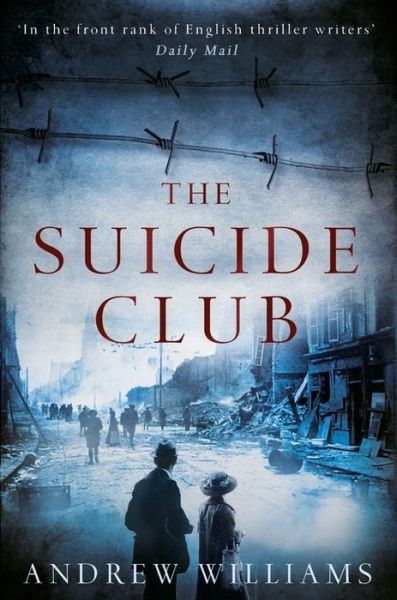 Cover for Andrew Williams · The Suicide Club (Paperback Book) (2015)