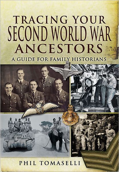 Cover for Phil Tomaselli · Tracing Your Second World War Ancestors (Paperback Book) (2012)