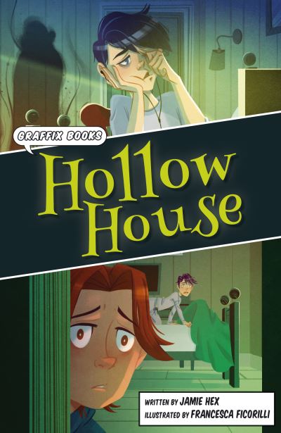 Cover for Jamie Hex · Hollow House: (Graphic Reluctant Reader) - Maverick Graphic Reluctant Readers (Paperback Book) (2022)